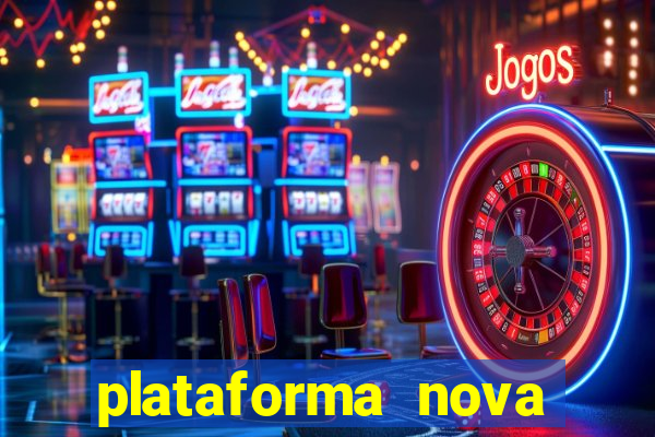 plataforma nova deposito 5 reais